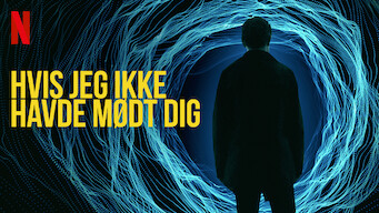 Hvis jeg ikke havde mødt dig   (2018)